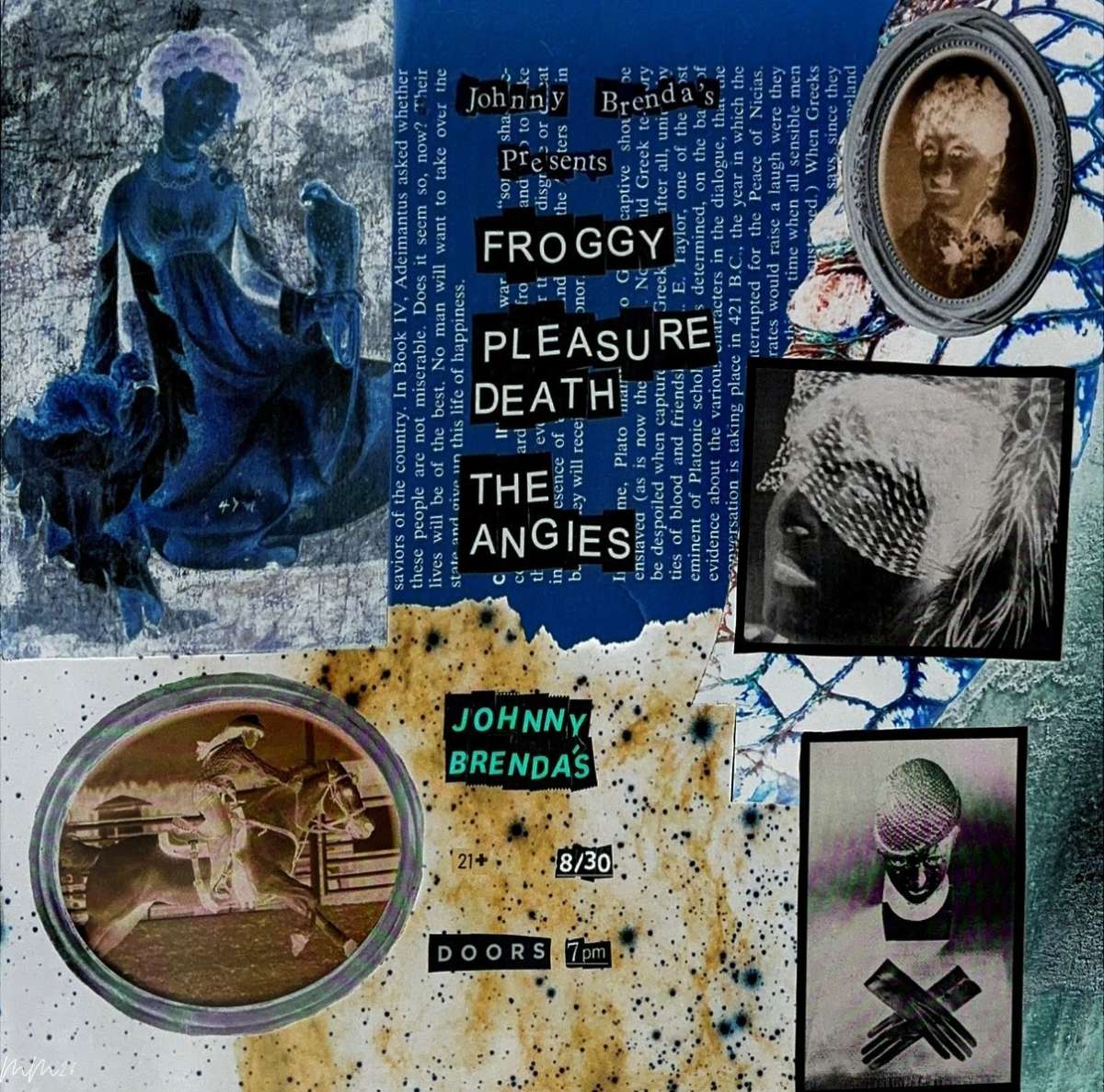 Froggy, PLEASURE DEATH & The Angies