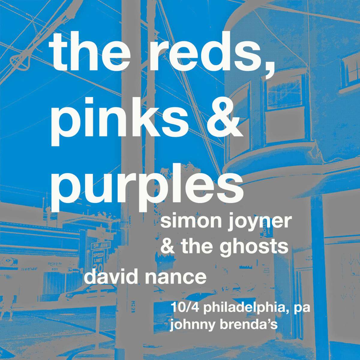 The Reds, Pinks & Purples & Simon Joyner & The Ghosts